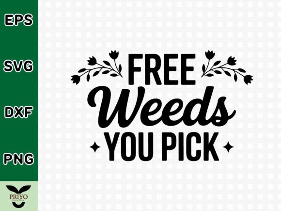 Free Weeds You Pick SVG: Crafts & Graphics Review